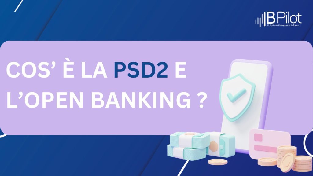 immagine descrittiva cos’è l’open banking e la direttiva PSD2 